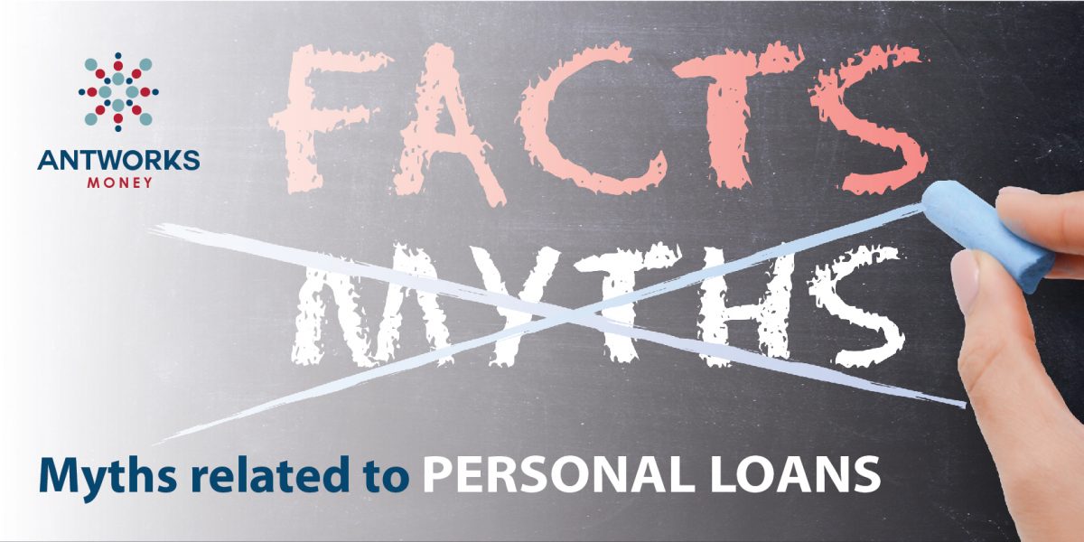5 Myths Related to Personal Loans - Personal Finance