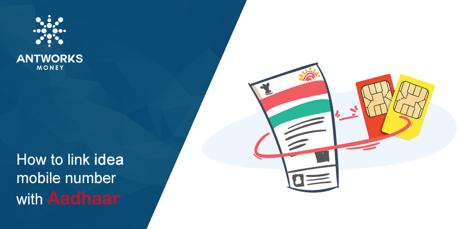 How to Link Idea Mobile Number with Aadhaar