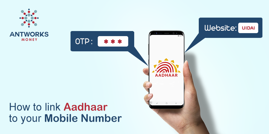 How to link Aadhaar to your Mobile Number
