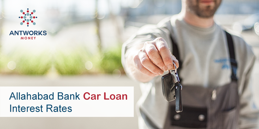 Allahabad Bank Car Loan Interest Rates