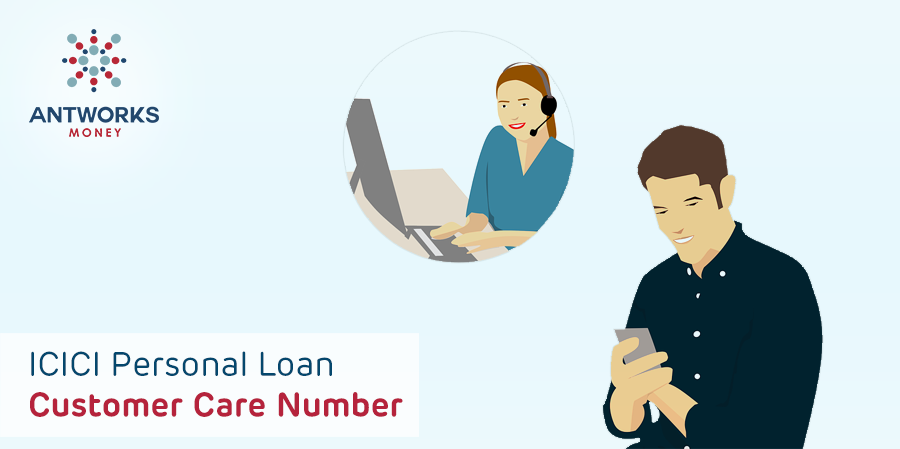 ICICI Personal Loan Customer Care Number